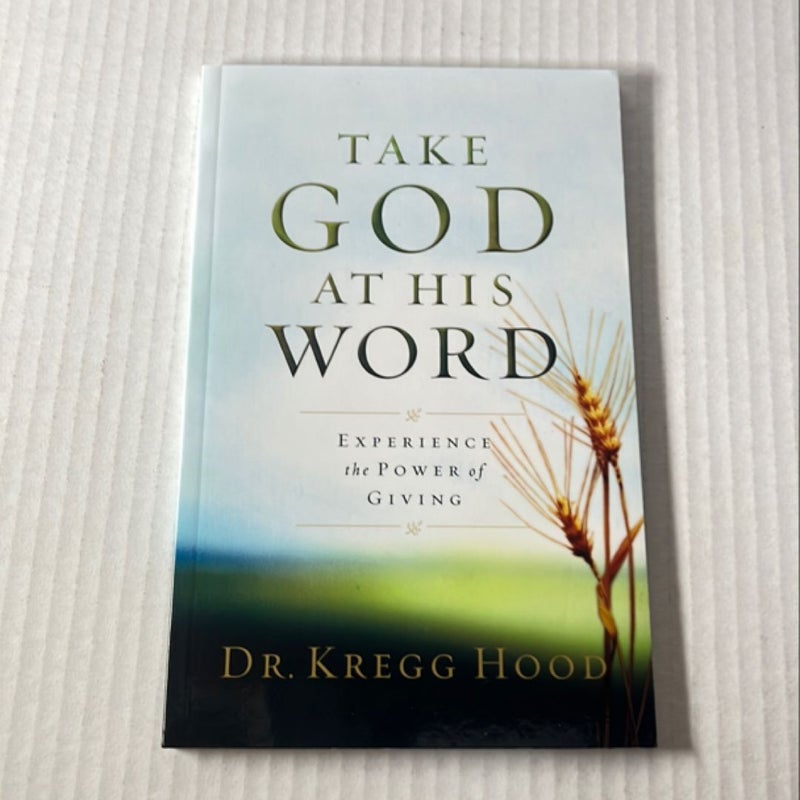 Take God At His Word