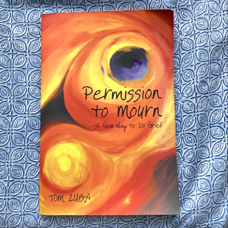 Permission to Mourn