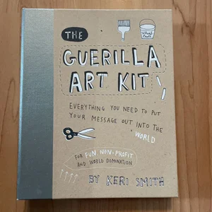 The Guerilla Art Kit