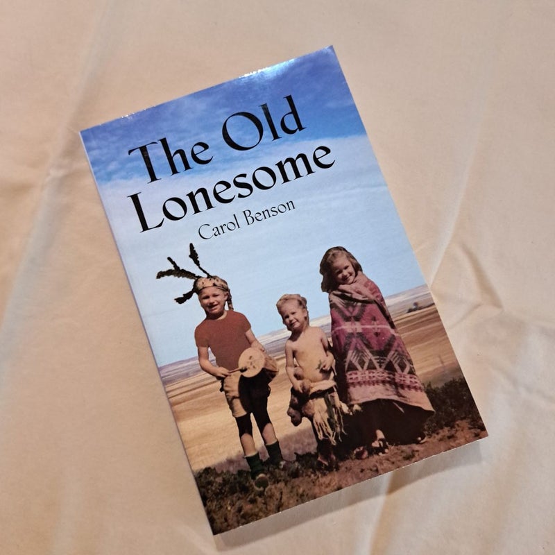 The Old Lonesome