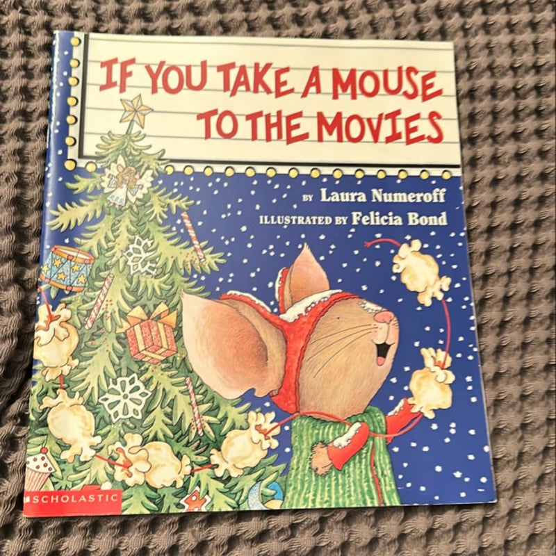 If You Take A Mouse To The Movies