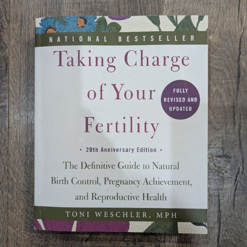 Taking Charge of Your Fertility, 20th Anniversary Edition