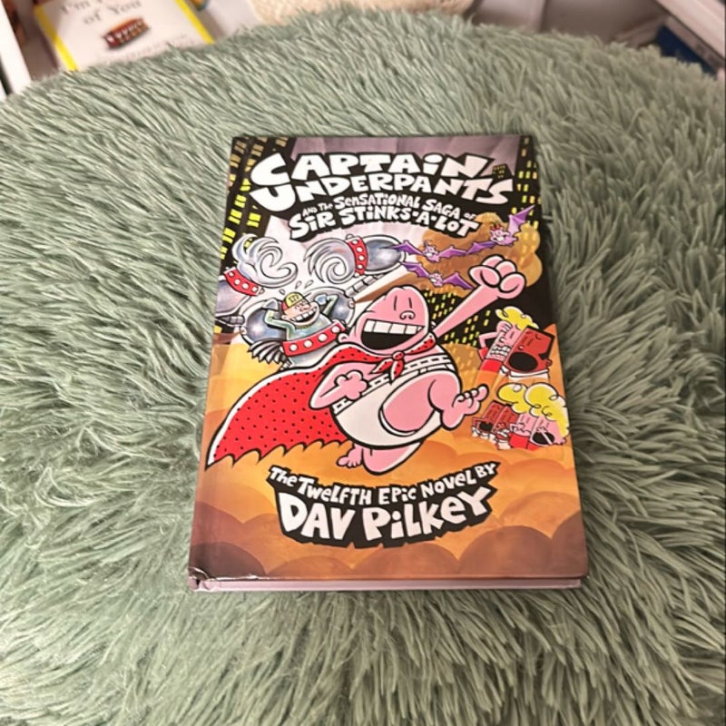 Captain Underpants and the Sensational Saga of Sir Stinks-a-Lot