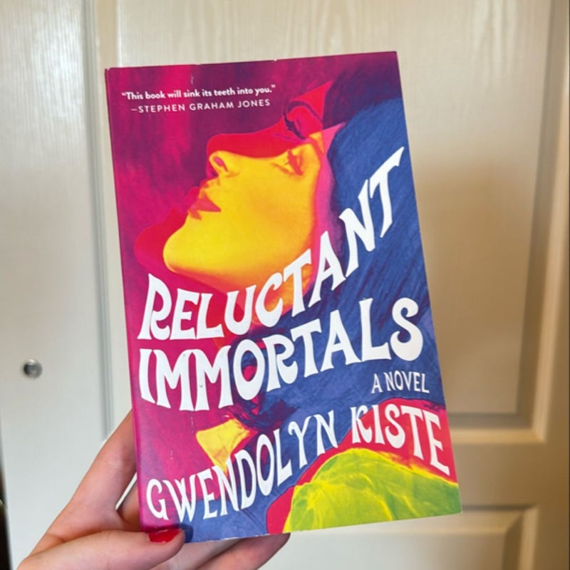 Reluctant Immortals