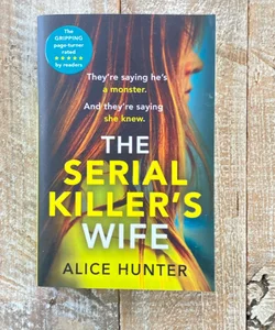 The Serial Killer's Wife