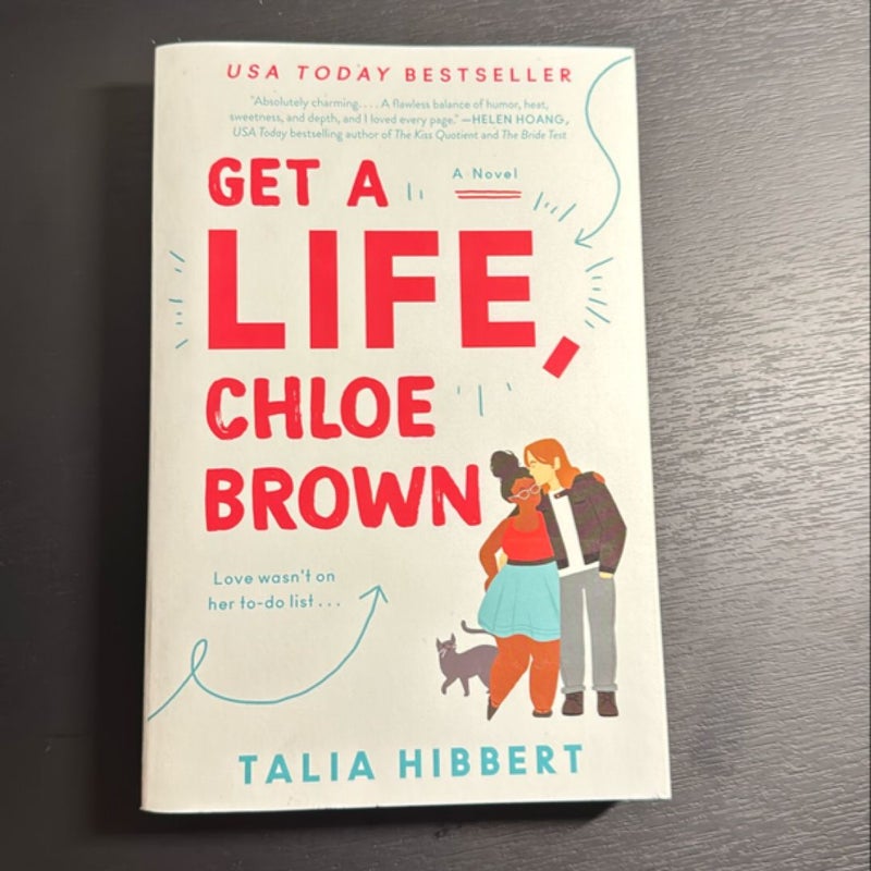 Get a Life, Chloe Brown