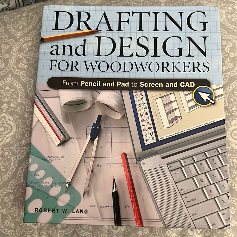 Drafting and Design for Woodworkers