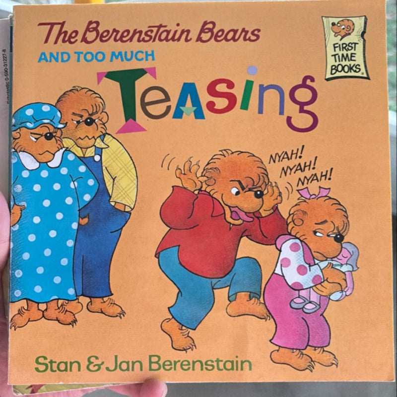 The Bernstain  bears and too much teasing