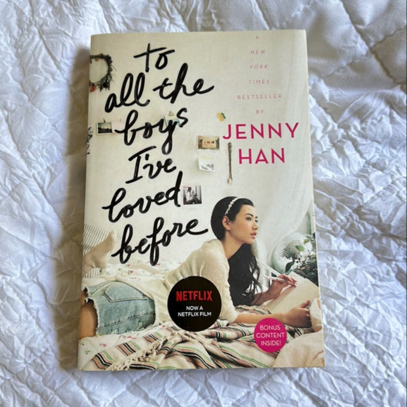 To All the Boys I've Loved Before