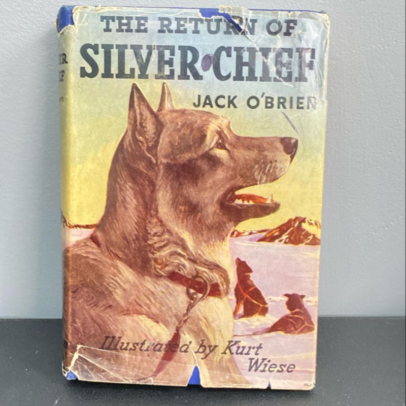 The Return Of Silver Chief