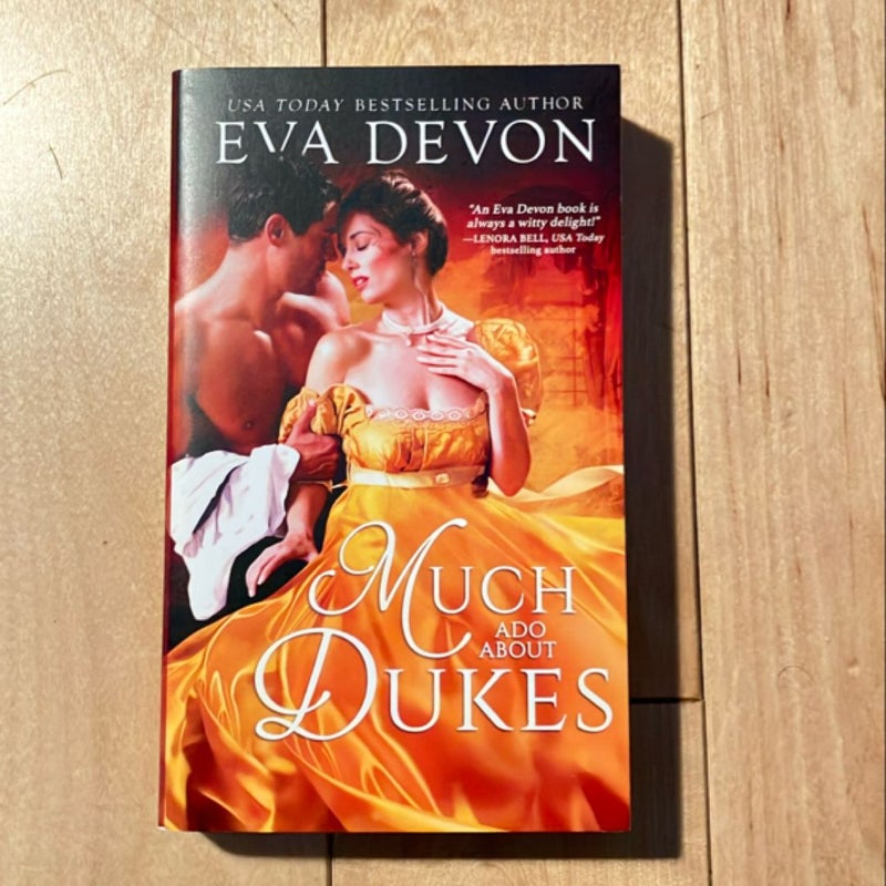 Much Ado about Dukes