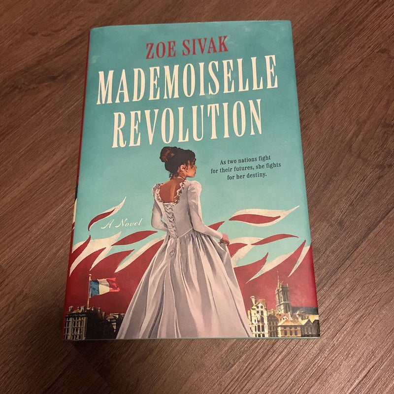 Mademoiselle Revolution I’m