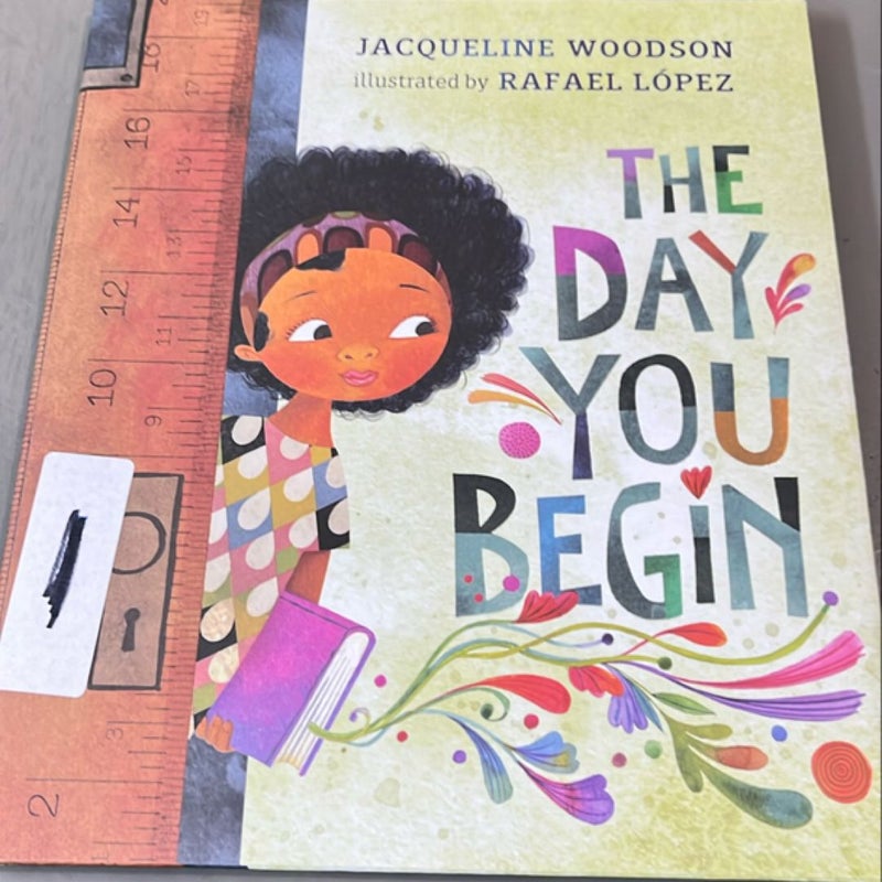 The Day You Begin