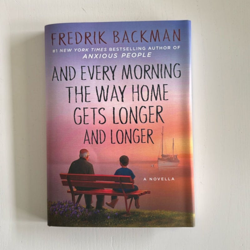 And Every Morning the Way Home Gets Longer and Longer