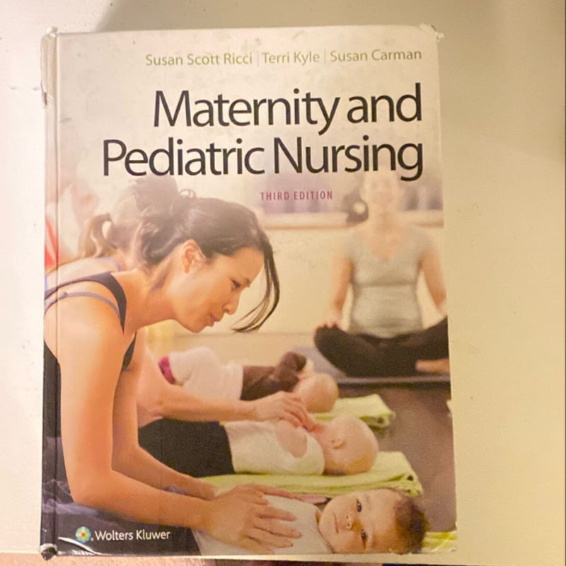 Maternity and Pediatric Nursing