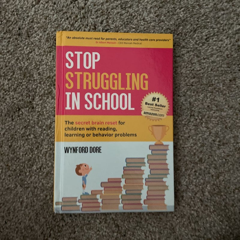 Stop Struggling in School