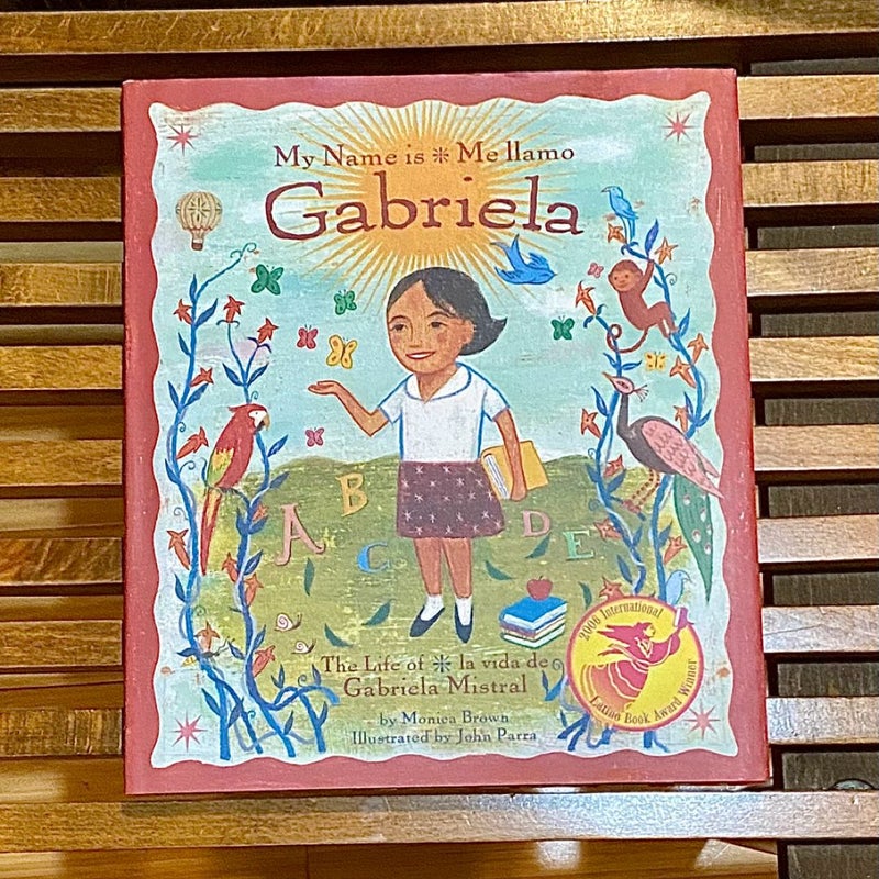 My Name Is Gabriela-Me Llamo Gabriela