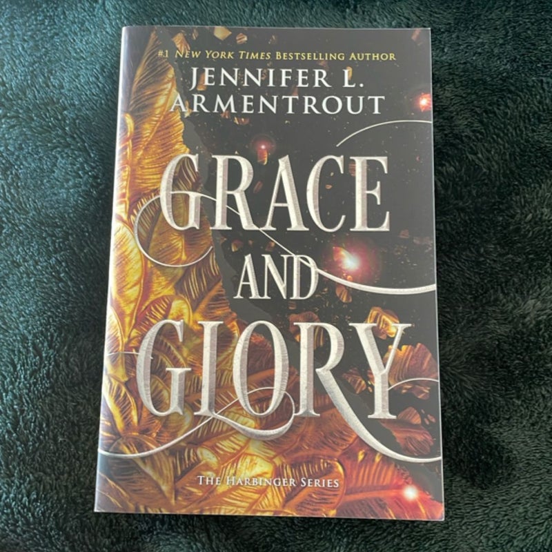 Grace and Glory