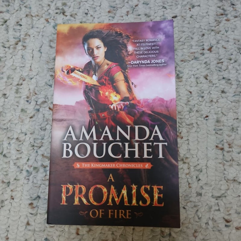 A Promise of Fire