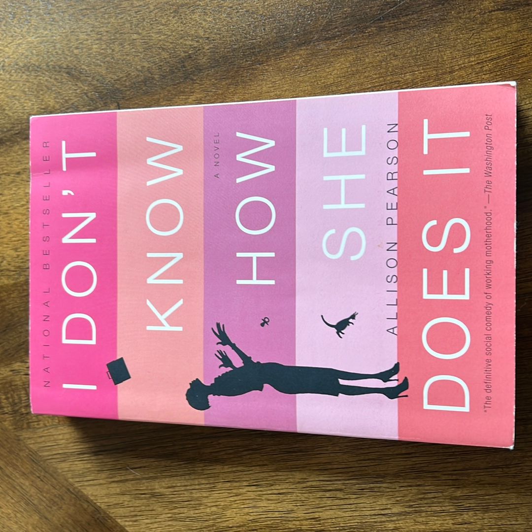 I Don't Know How She Does It