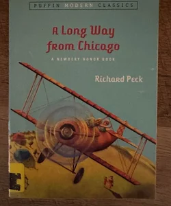 A Long Way from Chicago (Puffin Modern Classics)
