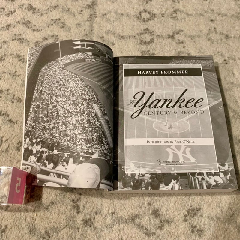 A Yankee Century and Beyond
