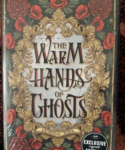 the warm hands of ghosts owlcrate
