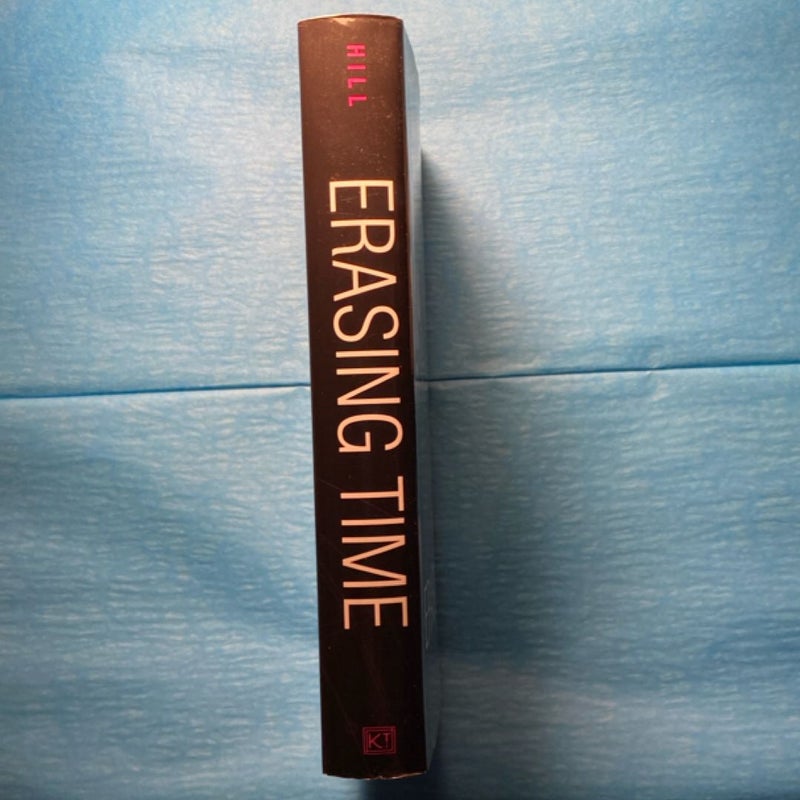 NEW Erasing Time First Printing 