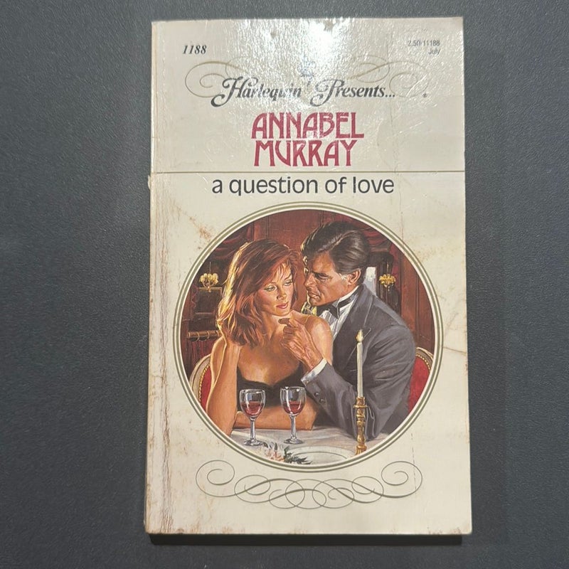 A Question of Love