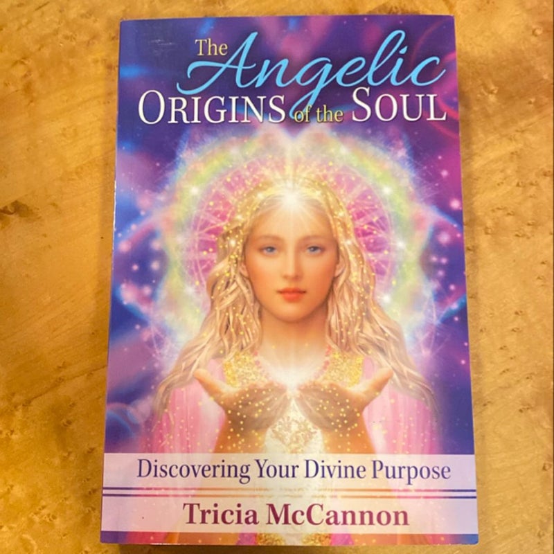 The Angelic Origins of the Soul