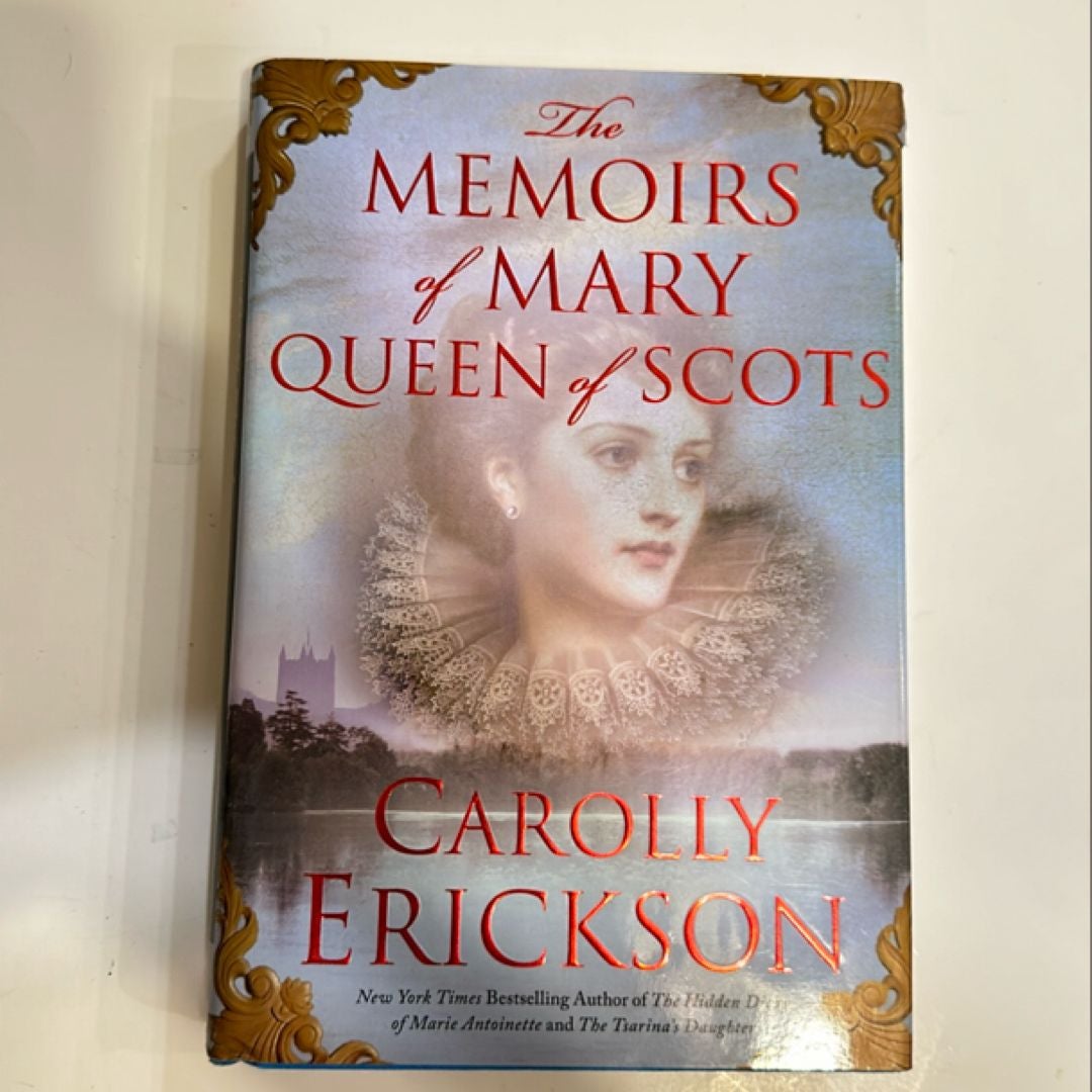 The Memoirs of Mary Queen of Scots