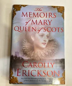The Memoirs of Mary Queen of Scots   (1305)