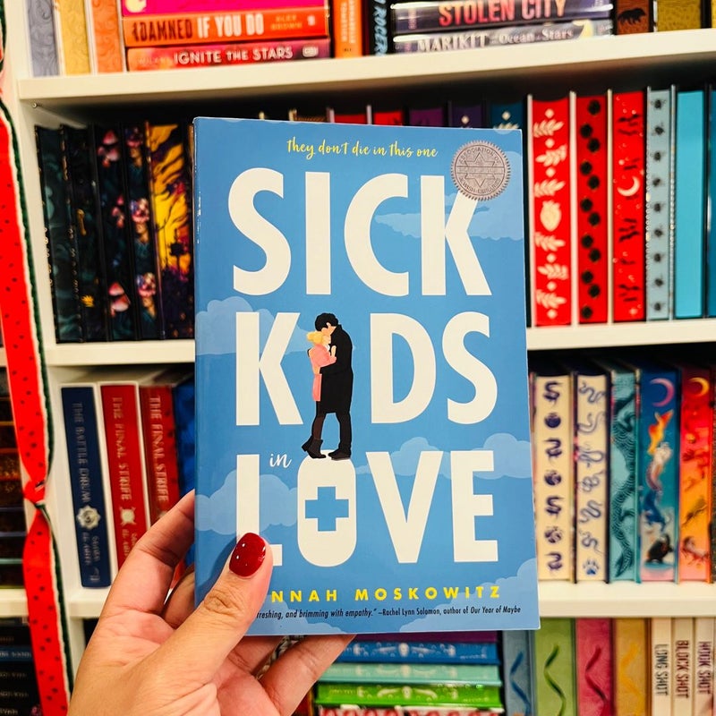 Sick Kids in Love