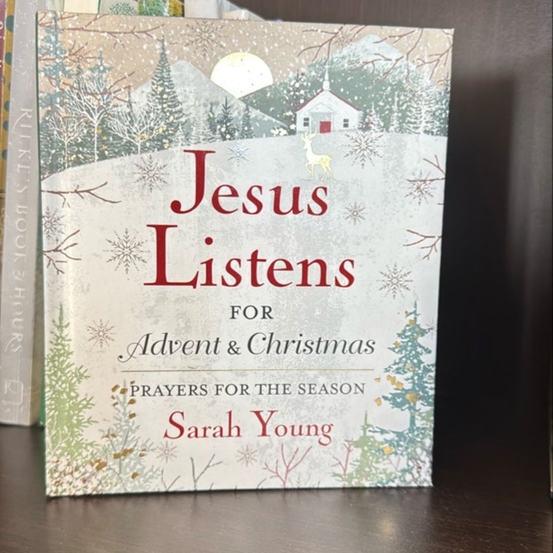 Jesus Listens---For Advent and Christmas, Padded Hardcover, with Full Scriptures