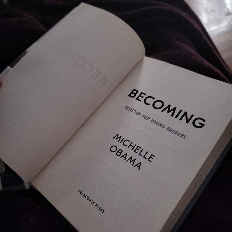 Becoming: Adapted for Young Readers