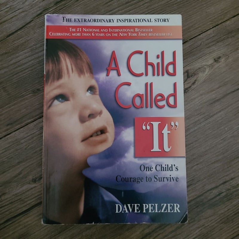 A Child Called It