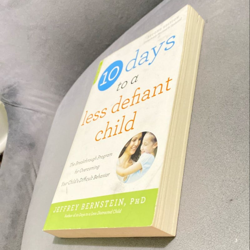 10 Days to a Less Defiant Child