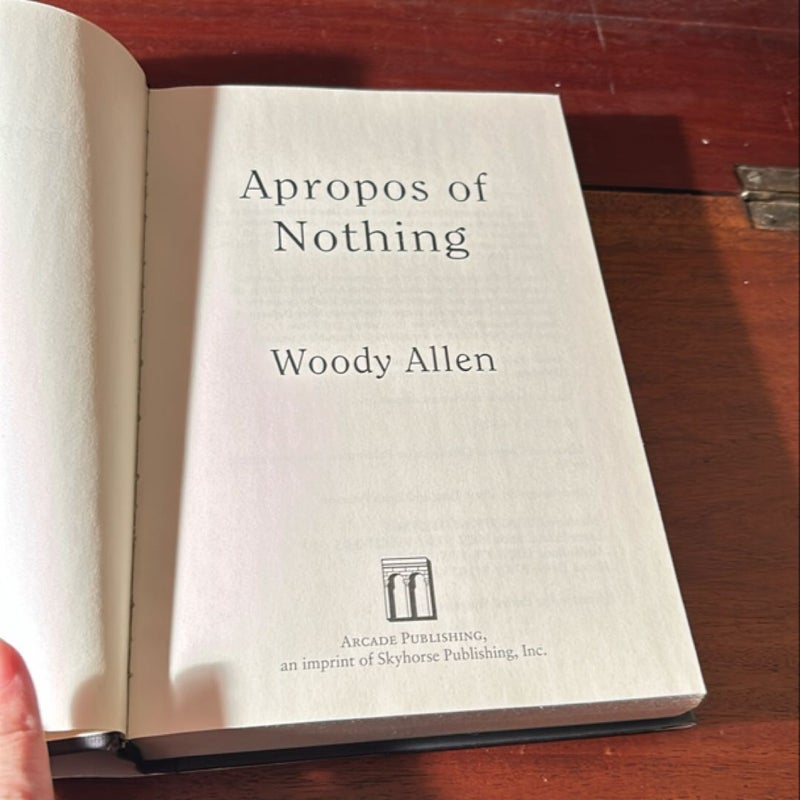 Apropos of Nothing (1st Ed/1st)