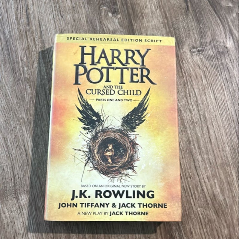 Harry Potter and the Cursed Child Parts One and Two (Special Rehearsal Edition Script)