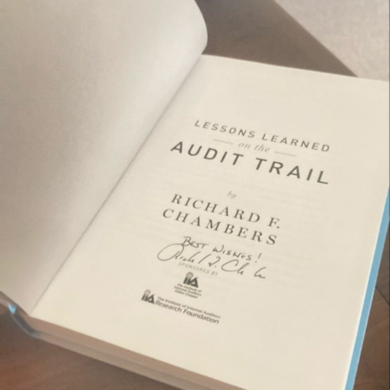 Lessons Learned on the Audit Trail