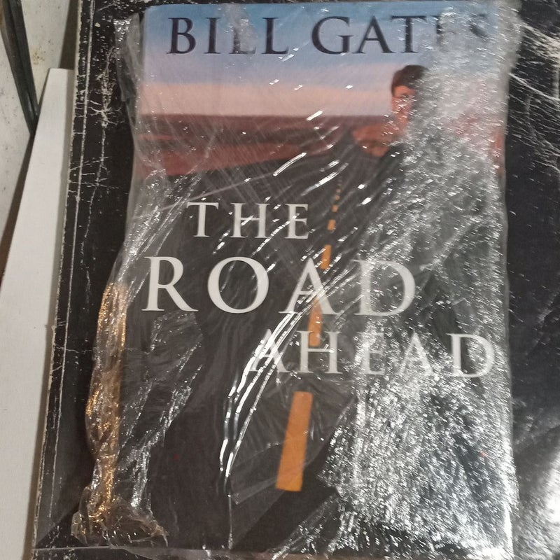 THE ROAD AHEAD (First Edition) by Bill Gates