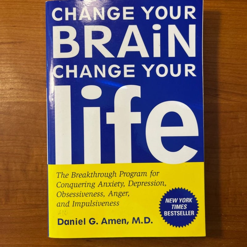 Change Your Brain, Change Your Life