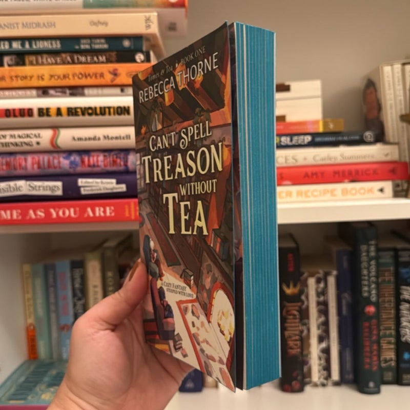 Can't Spell Treason Without Tea