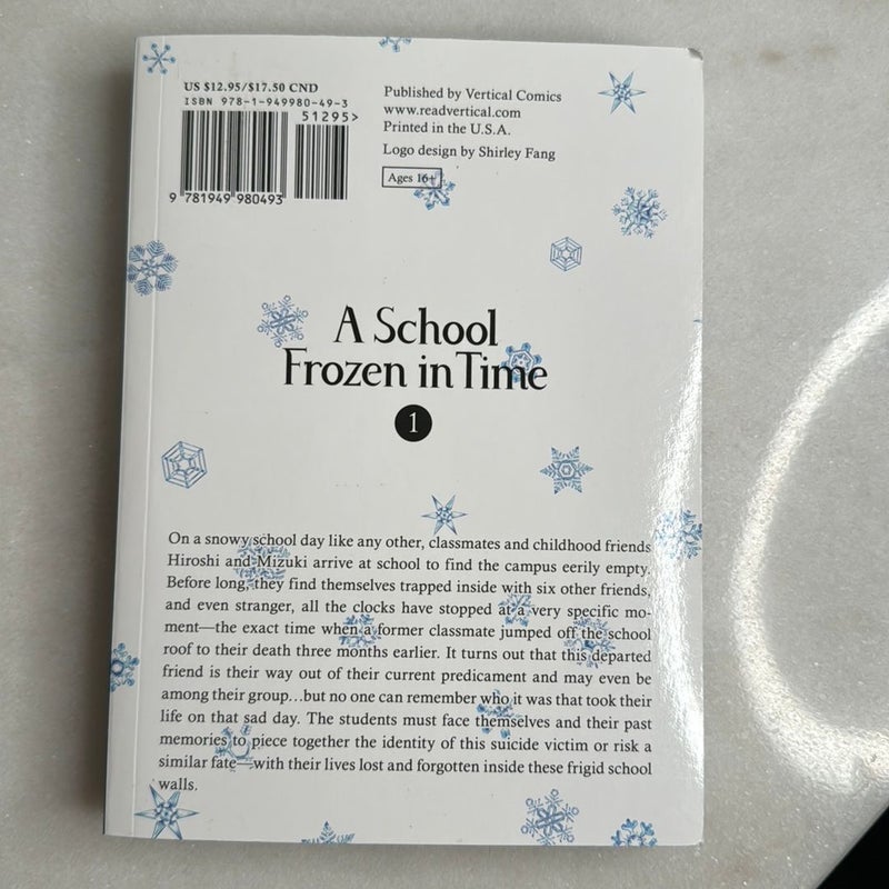 A School Frozen in Time, Volume 1
