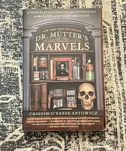 Dr. Mutter's Marvels