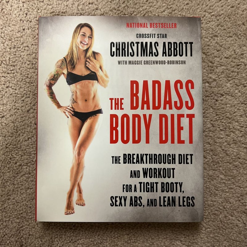 The Badass Body Diet