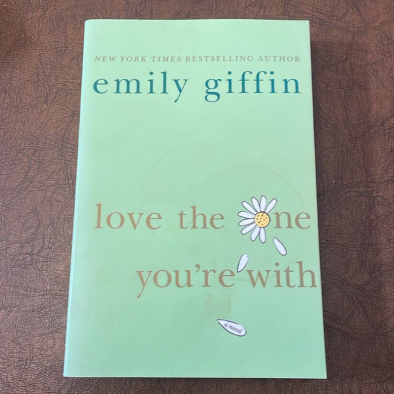Love the One You're With