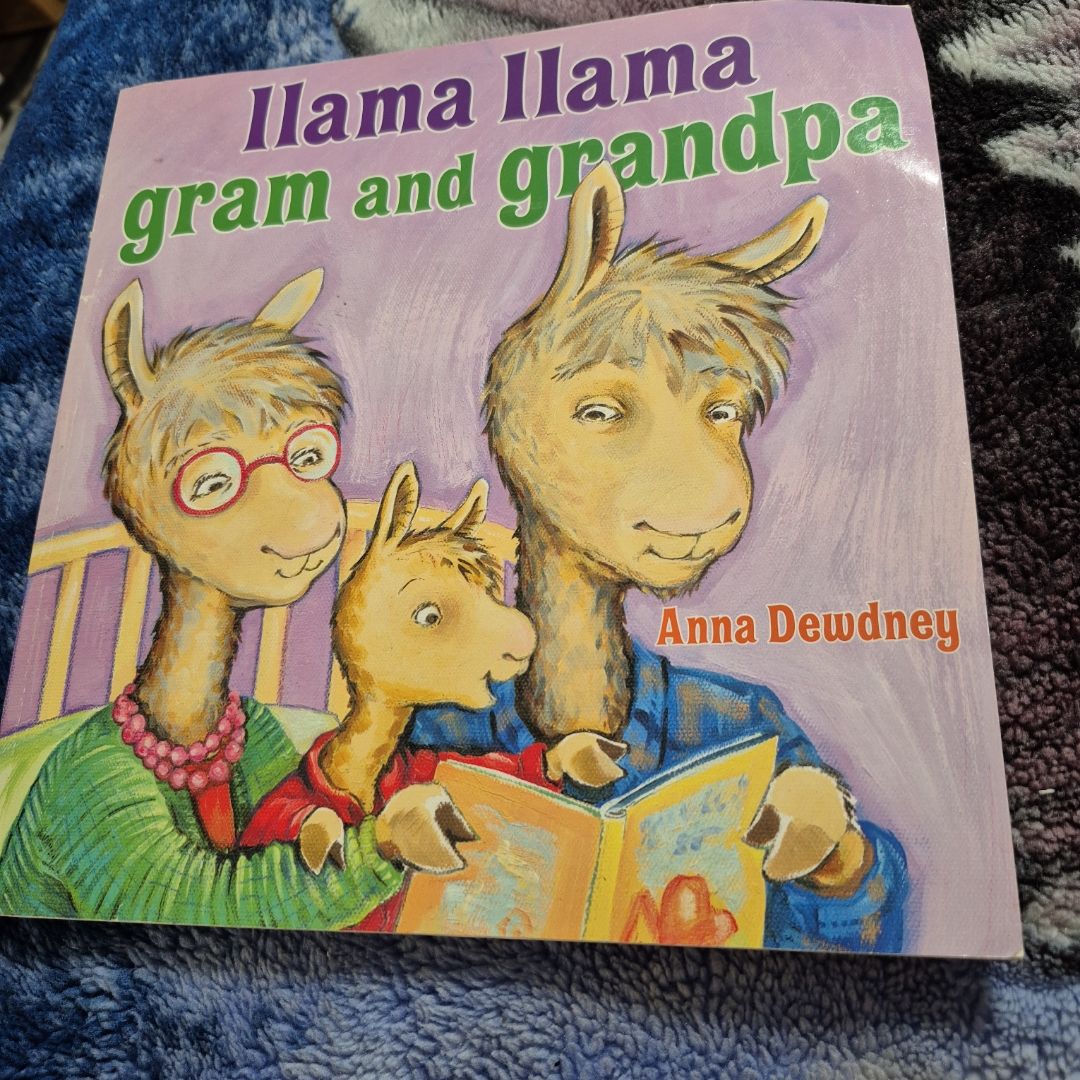 Llama llama Gram and Grandpa