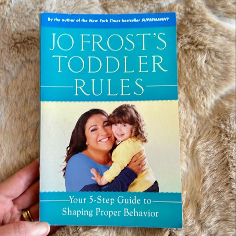 Jo Frost's Toddler Rules