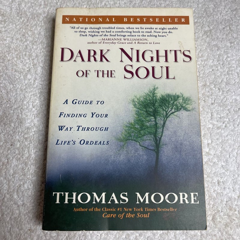 Dark Nights of the Soul by Thomas Moore, Paperback | Pangobooks